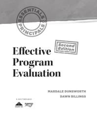 Effective Program Evaluation 2nd Edition Mardale Dunsworth Dawn Billings