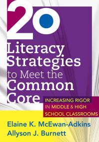 20 Literacy Strategies To Meet The Common Core 1st Edition Elaine K Mcewanadkins Allyson J Burnett