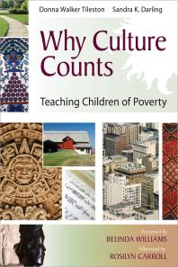 Why Culture Counts Teaching Children In Poverty 1st Edition Donna Walkertileston Sandra Darling