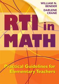 Rti In Math Practical Guidelines For Elementary Teachers 1st Edition Wiliam N Bender Darlene N Crane