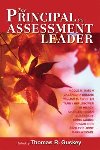 The Principal As Assessment Leader 1st Edition Thomas R Guskey