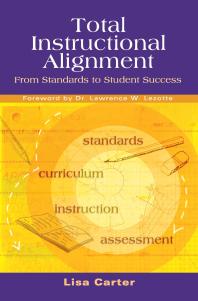 Total Instructional Alignment From Standards To Student Success 1st Edition Lisa Carter