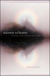 Stairway To Heaven A Journey To The Summit Of Mount Emei 1st Edition James M Hargett