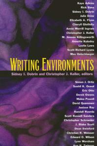 Writing Environments 1st Edition Sidney I Dobrin Christopher J Keller