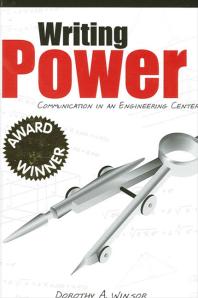 Writing Power Communication In An Engineering Center 1st Edition Dorothy A Winsor