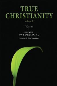 True Christianity Vol 2 The Portable New Century Edition Emanuel Swedenborg Jonathan S Rose