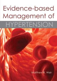 Evidencebased Management Of Hypertension 1st Edition Matthew R Weir