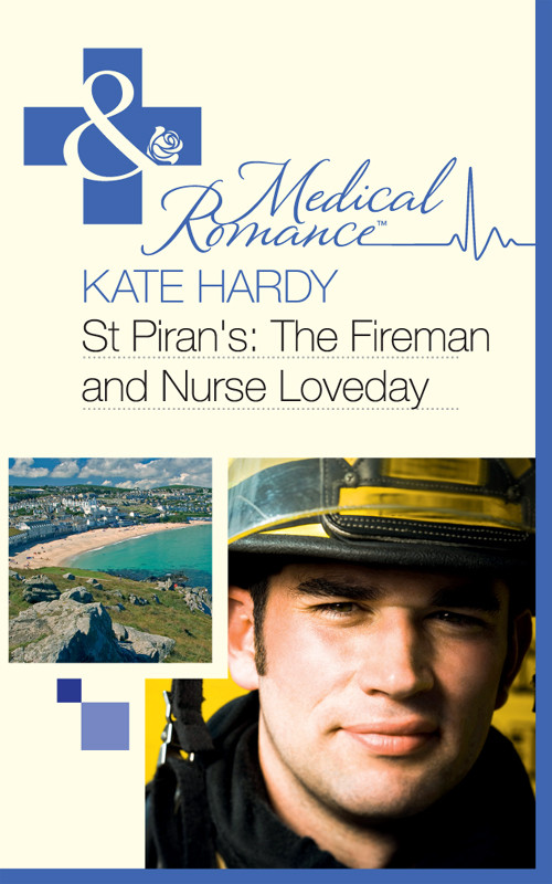 St Pirans The Fireman And Nurse Loveday Kate Hardy