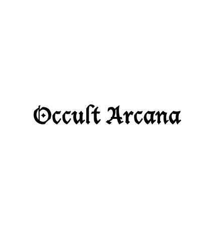 Occult Arcana Ryan D Gable