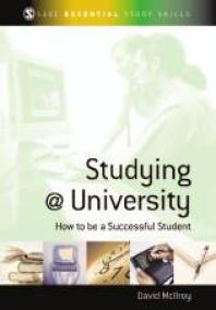 Studying At University How To Be A Successful Student 1st Edition David Mcilroy