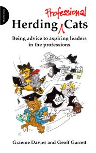Herding Professional Cats 1st Edition Graeme Davies Geoff Garrett