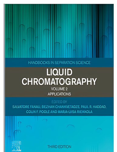 Liquid Chromatography 3 Ed Vol 2 Applications Third Edition Fanali Salvatore Ed