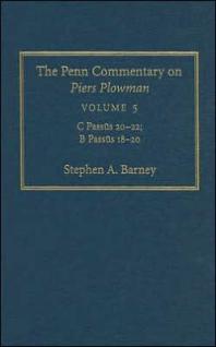 The Penn Commentary On Piers Plowman Volume 5 C Passs 222 B Passs 182 1st Edition Stephen A Barney