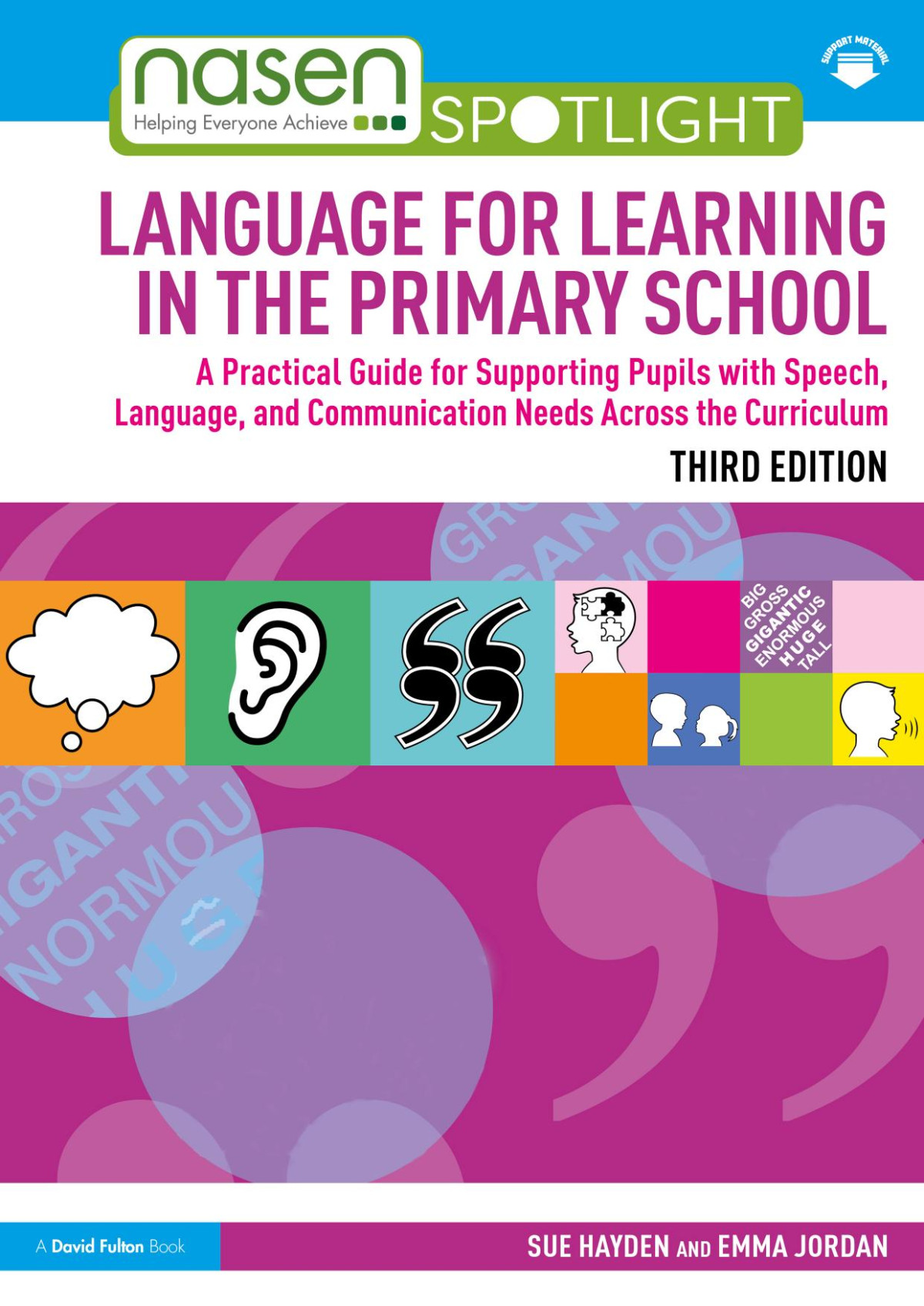 Language For Learning In The Primary School A Practical Guide For Supporting Pupils With Language And Communication Difficulties Across The Curriculum 3rd Edition Sue Hayden