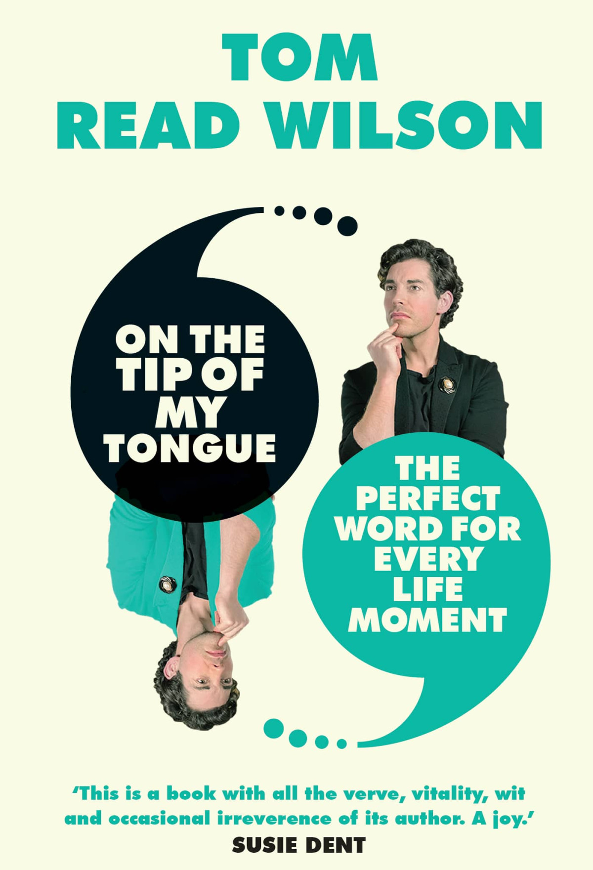 On The Tip Of My Tongue Tom Read Wilson