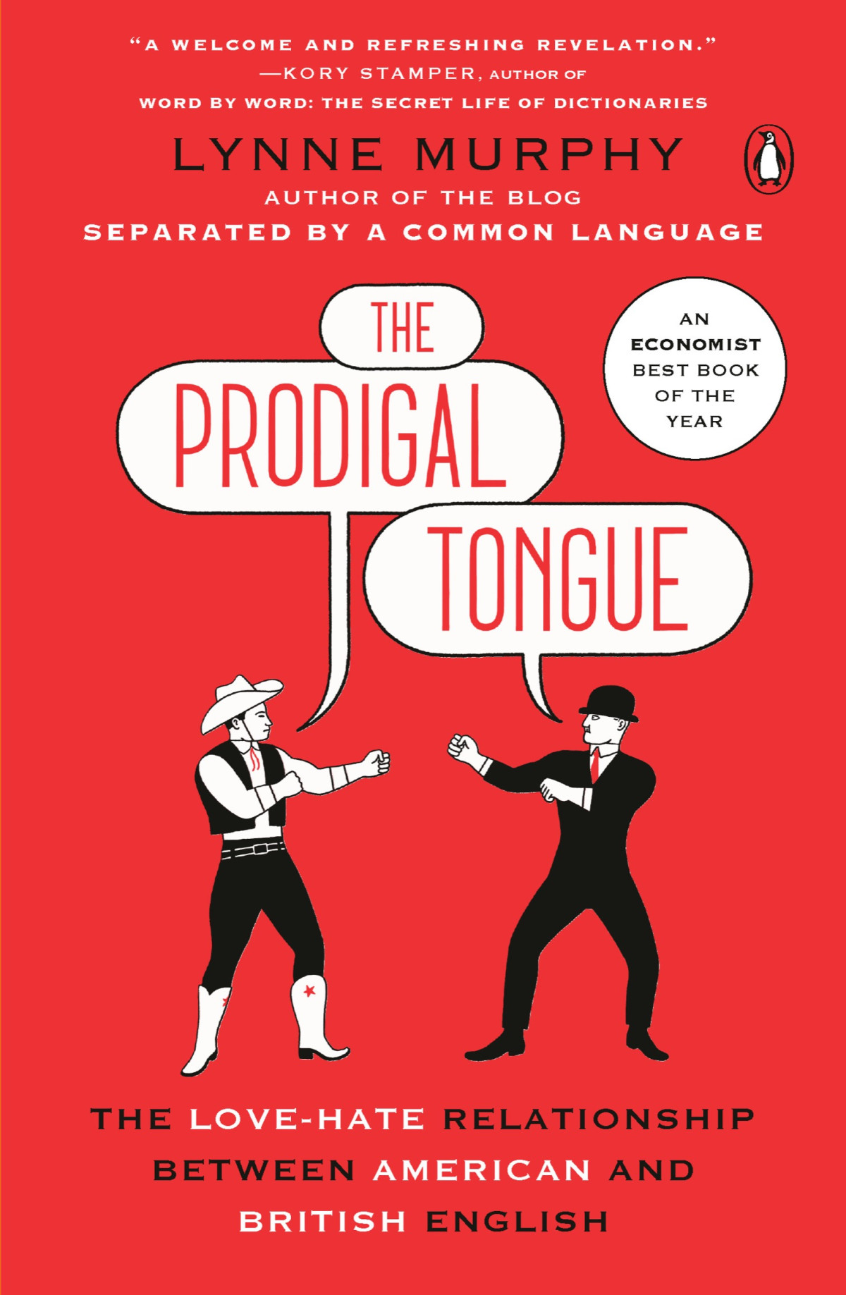 The Prodigal Tongue Lynne Murphy