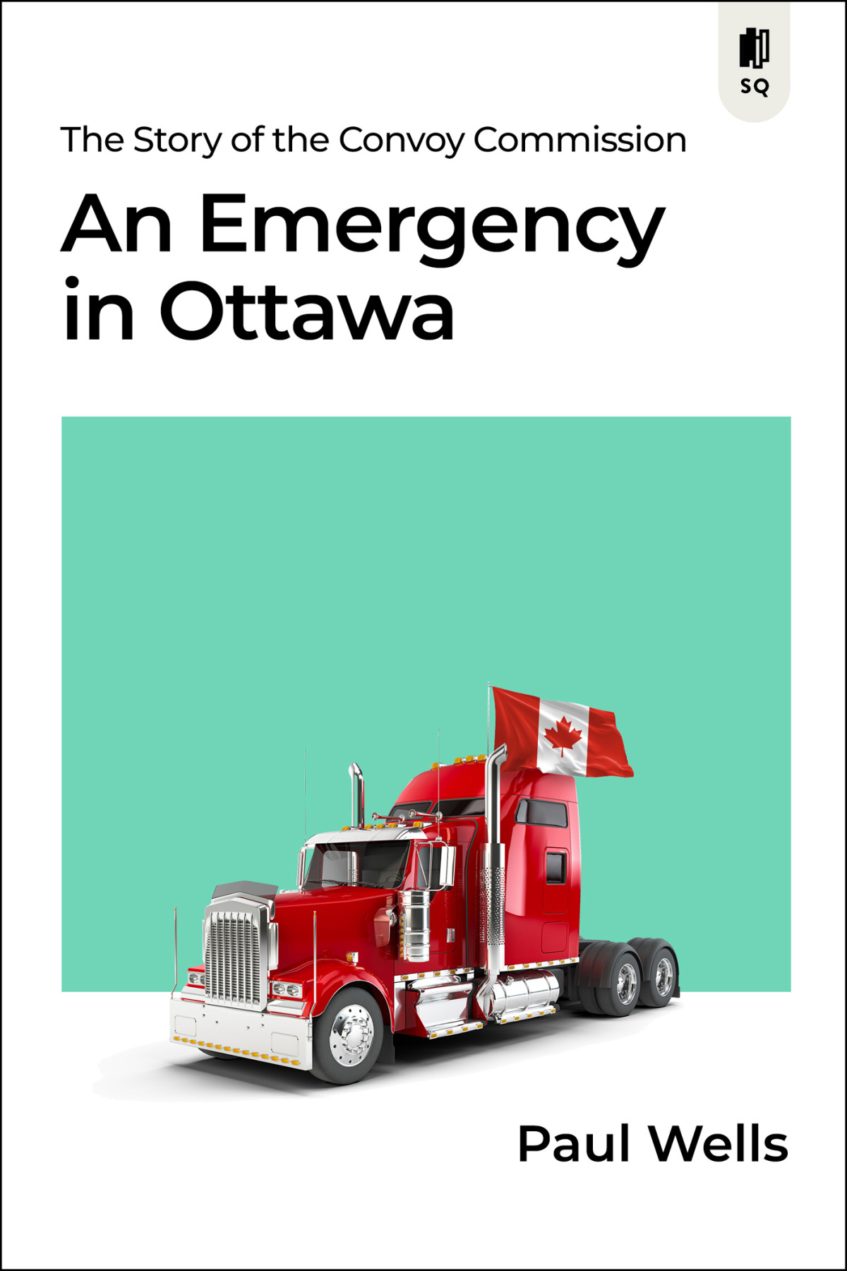 An Emergency In Ottawa Paul Wells