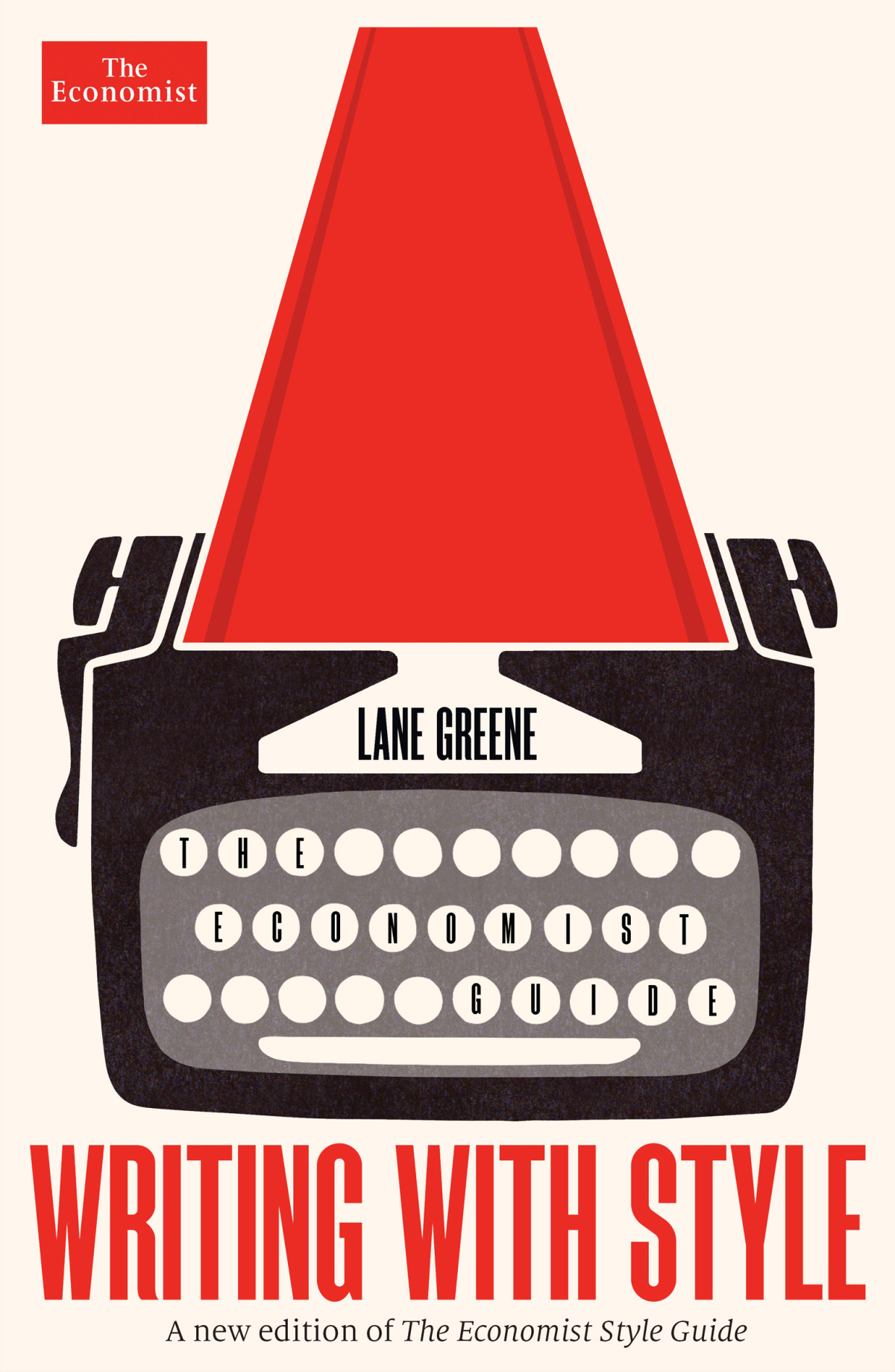 Writing With Style The Economist Guide Lane Greene