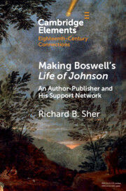 Making Boswells Life Of Johnson Richard B Sher