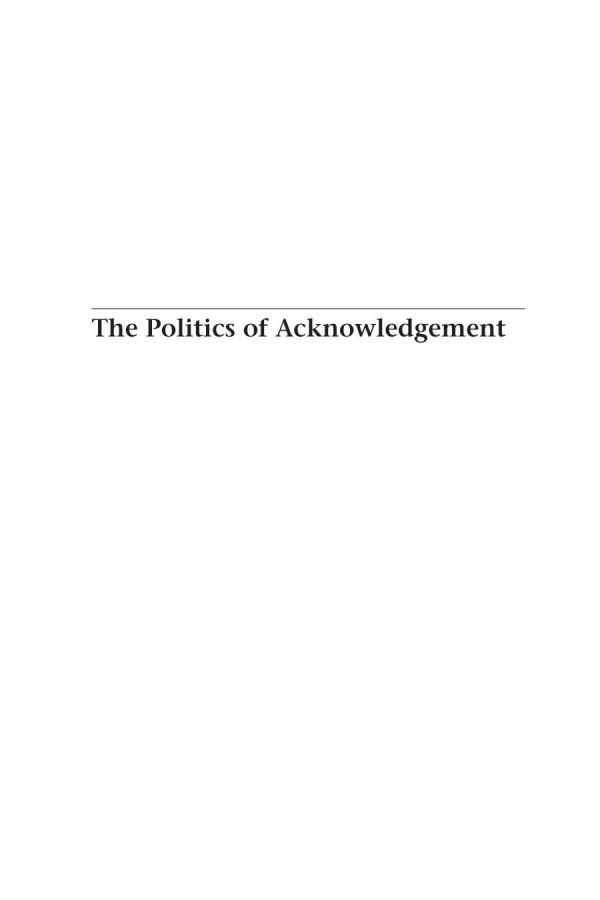The Politics Of Acknowledgement Truth Commissions In Uganda And Haiti 1st Edition Joanna R Quinn