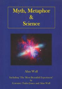 Myth Metaphor And Science 1st Edition Alan Wall Goronwy Tudor Jones