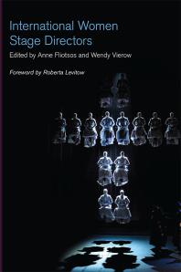 International Women Stage Directors 1st Edition Anne Fliotsos Wendy Vierow