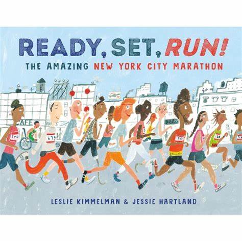 Ready Set Run 1 Leslie Kimmelman