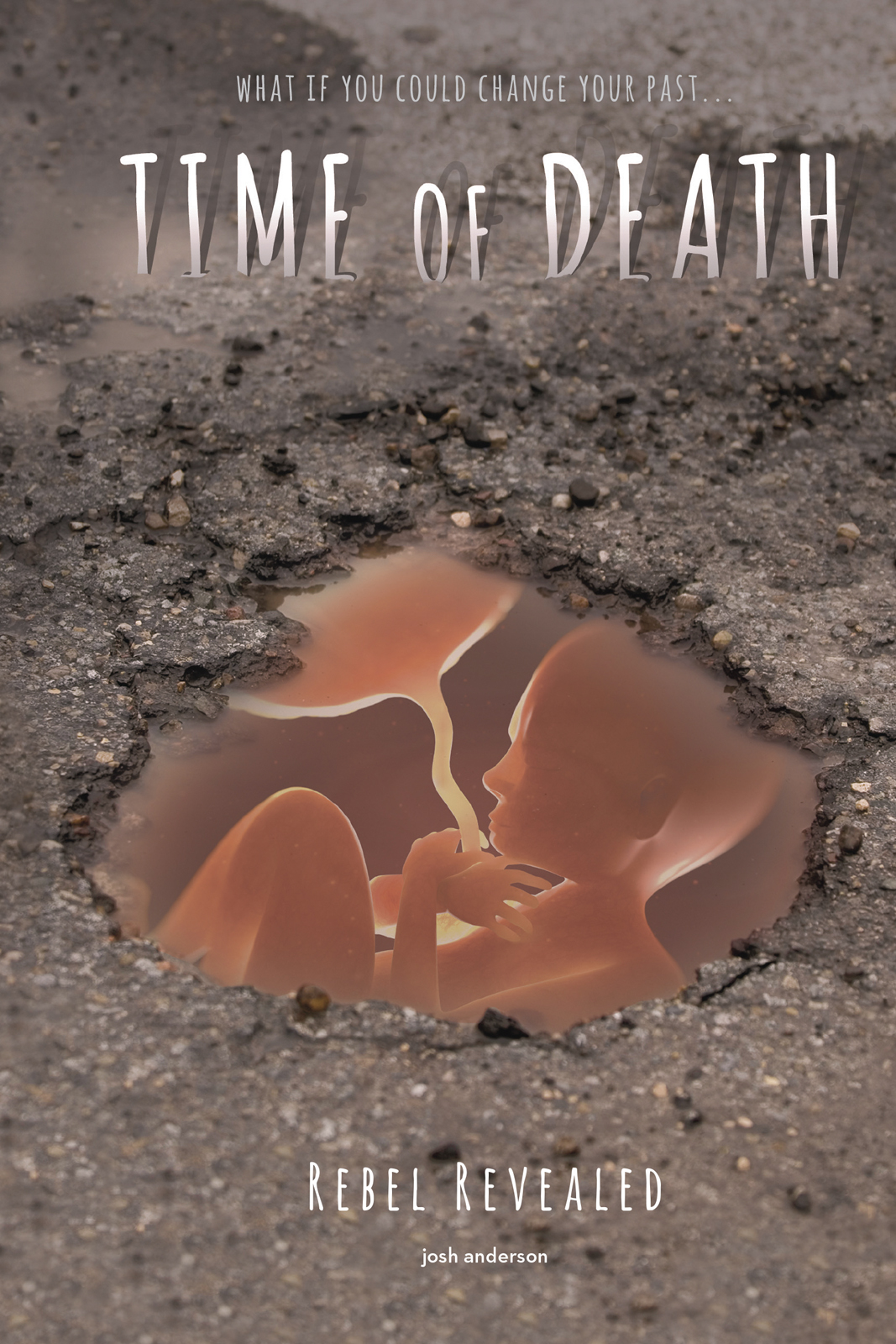 Time Of Death Rebel Revealed Josh Anderson