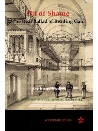 Pit Of Shame The Real Ballad Of Reading Gaol 1st Edition Anthony Stokes