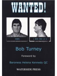 Wanted 1st Edition Bob Turney