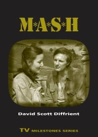 Mash 1st Edition David Scott Diffrient