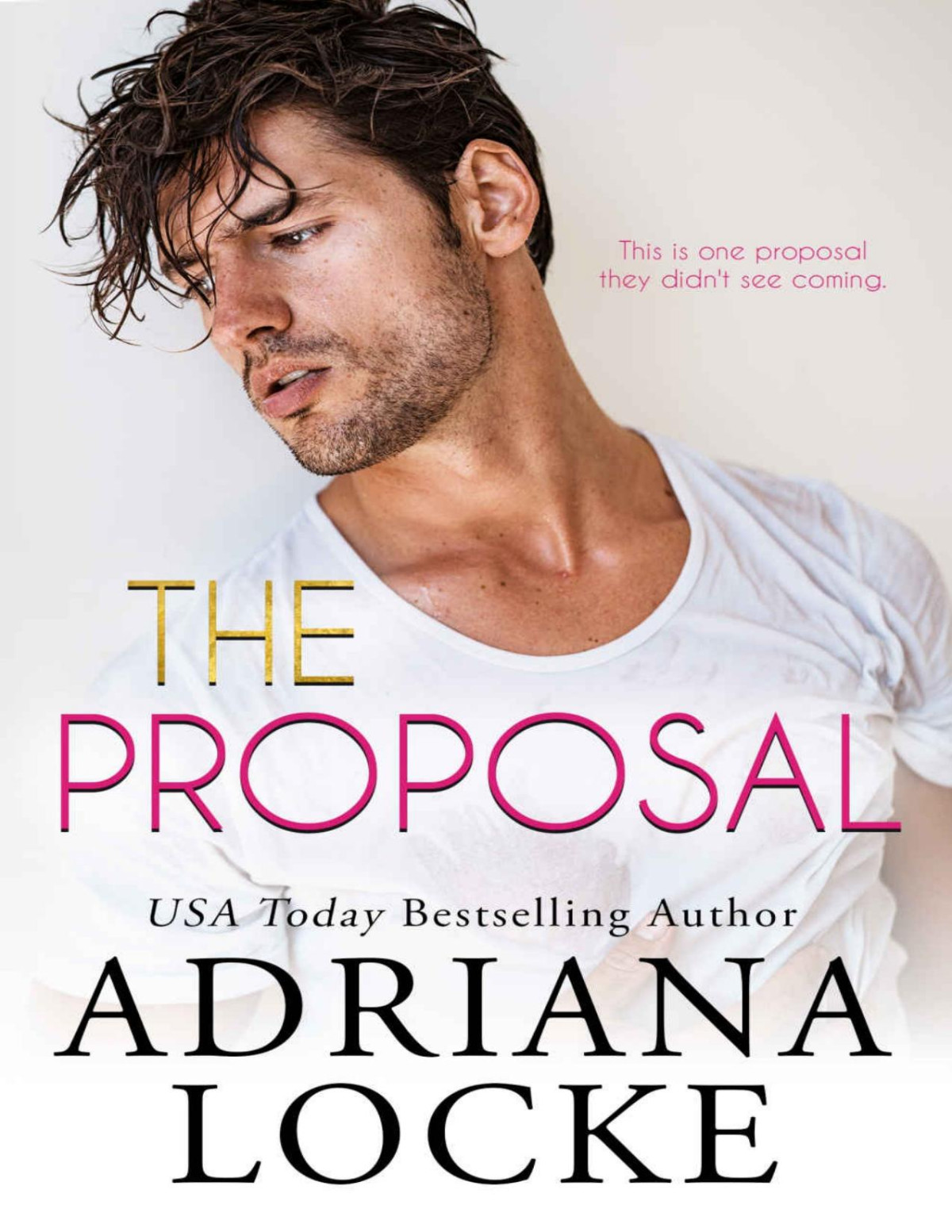 The Proposal Adriana Locke