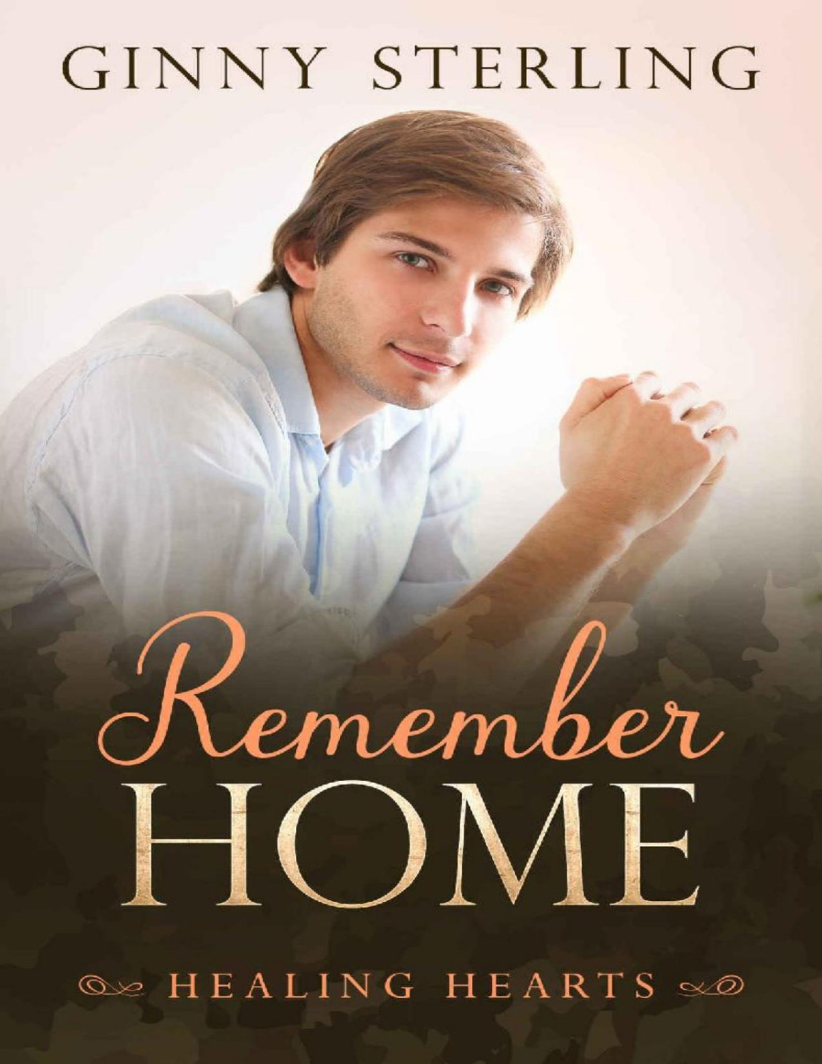 Remember Home Aka Lawfully Gifted Healing Hearts Book 1 Ginny Sterling