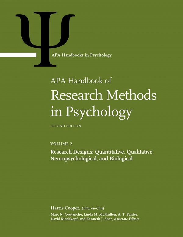 Apa Handbook Of Research Methods In Psychology Research Designs Quantitative Qualitative Neuropsychological And Biological 2nd Edition Harris M Cooper