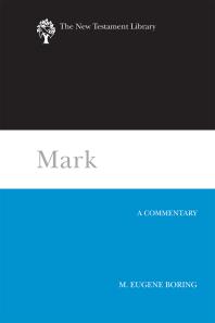 Mark A Commentary M Eugene Boring