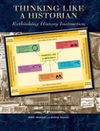 Thinking Like A Historian Rethinking History Instruction 1st Edition Nikki Mandell Bobbie Malone