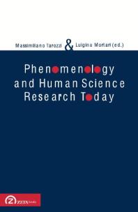 Phenomenology And Human Science Research Today Massimiliano Tarozzi Luigina Mortari