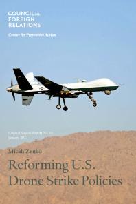 Reforming Us Drone Strike Policies 1st Edition Micah Zenko