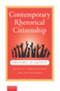 Contemporary Rhetorical Citizenship 1st Edition Christian Kock Lisa Villadsen