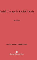 Social Change In Soviet Russia Alex Inkeles