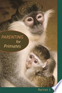 Parenting For Primates Harriet J Smith