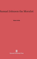 Samuel Johnson The Moralist Robert Voitle
