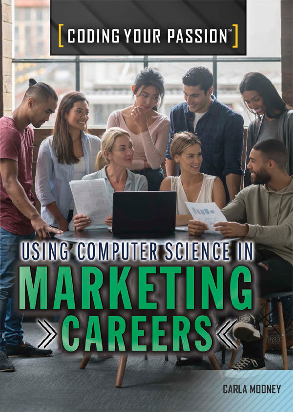 Using Computer Science In Marketing Careers Carla Mooney