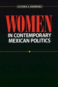 Women In Contemporary Mexican Politics 1st Edition Victoria E Rodrguez