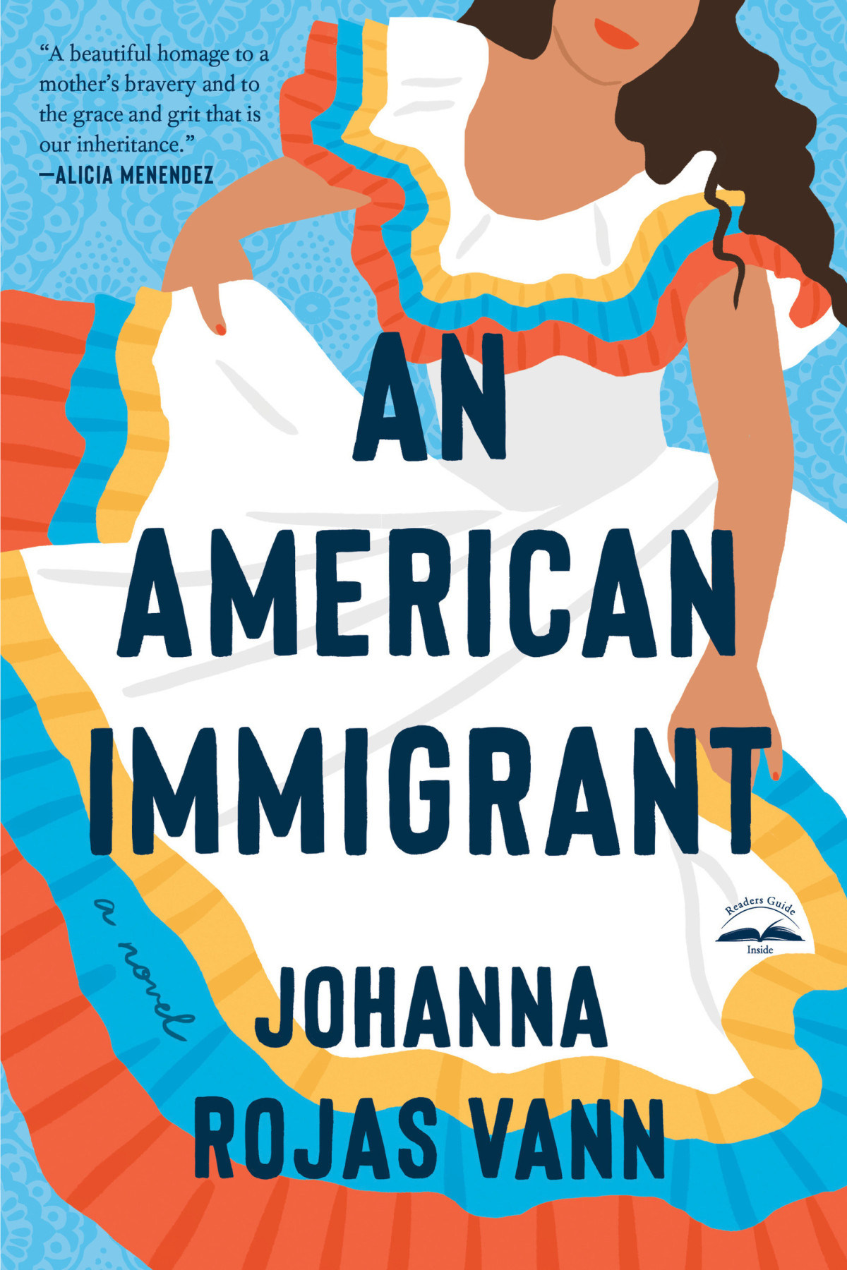 An American Immigrant Johanna Rojas Vann