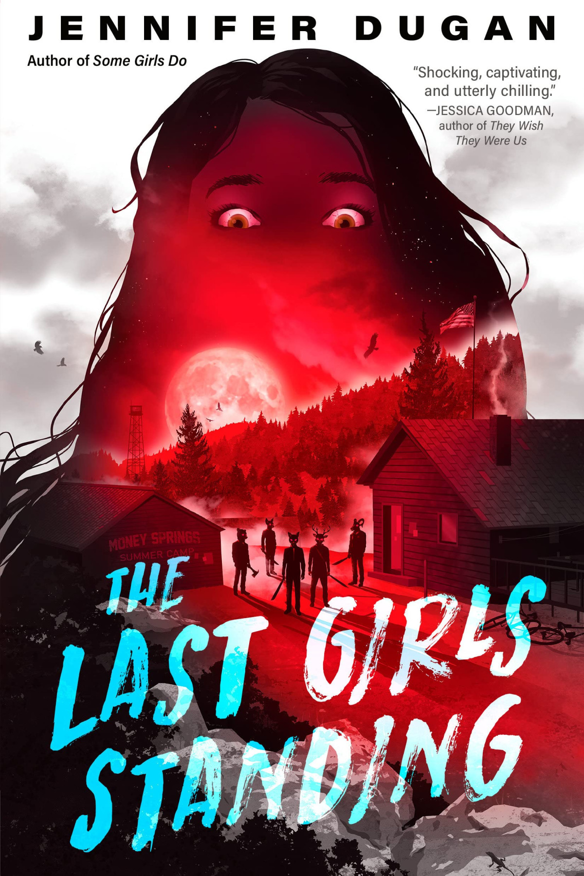 The Last Girls Standing Jennifer Dugan