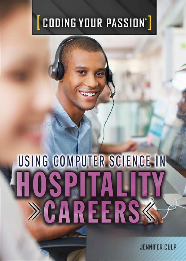 Using Computer Science In Hospitality Careers 1st Edition Jennifer Culp