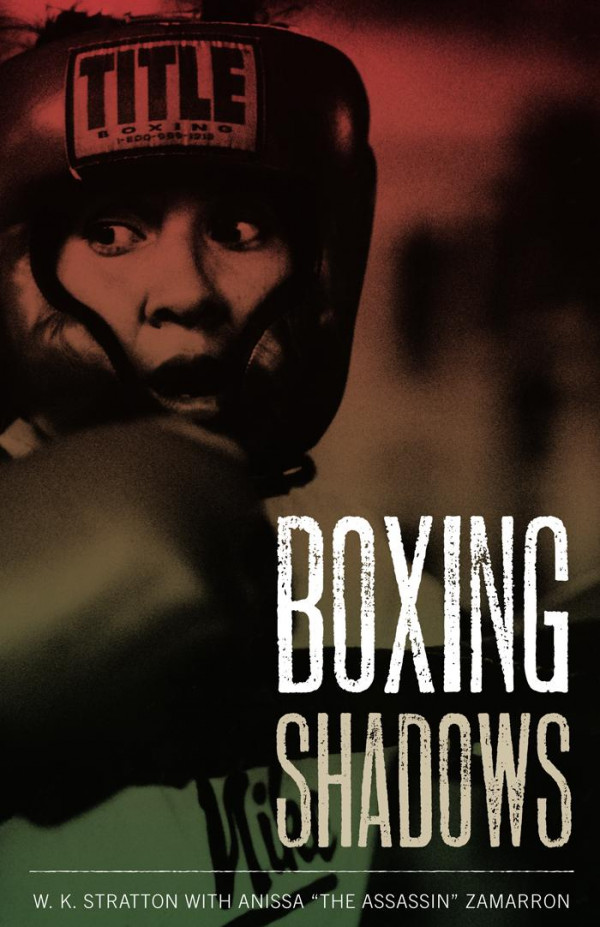 Boxing Shadows 1st Edition W K Stratton Anissa The Assassin Zamarron