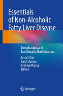 Essentials Of Nonalcoholic Fatty Liver Disease Complications And Extrahepatic Manifestations Anca Trifan