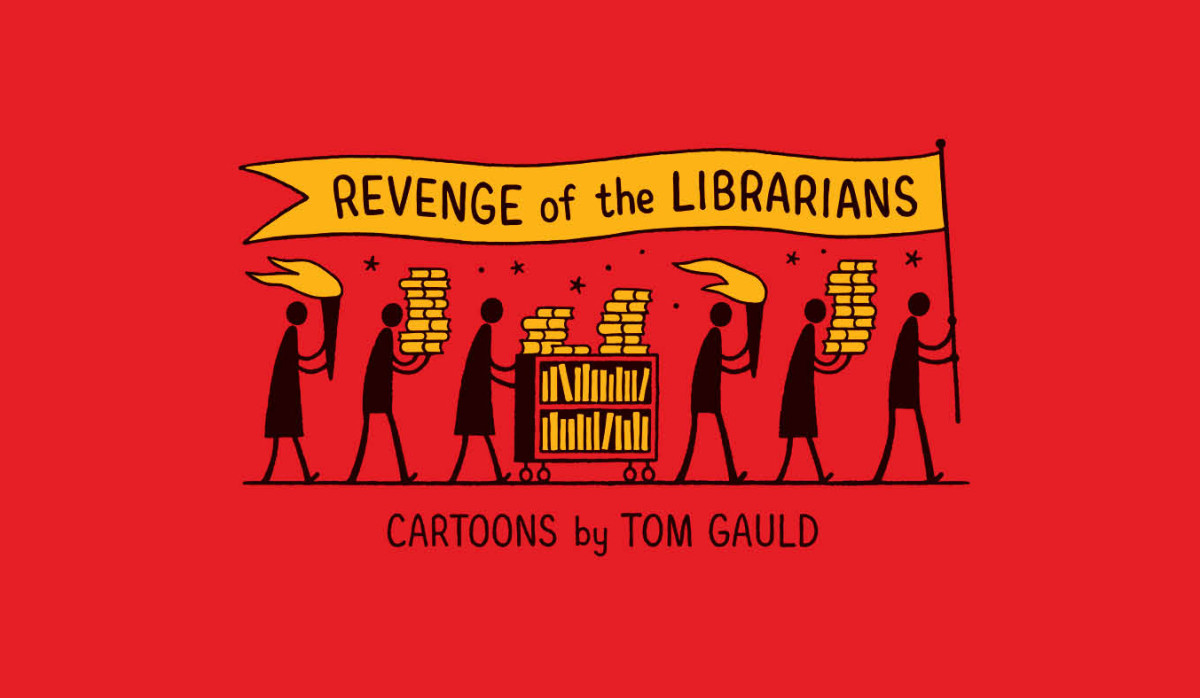 Revenge Of The Librarians Tom Gauld